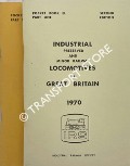 Industrial Preserved and Minor Railway Locomotives [1970] by Industrial Railway Society